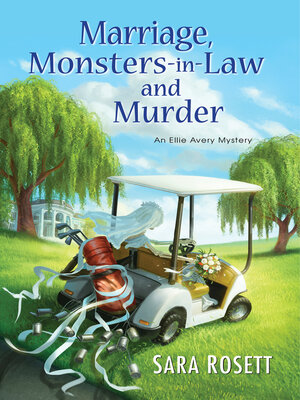 Marriage, Monsters-in-Law, and Murder - ebook